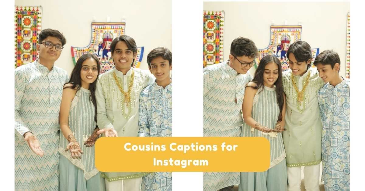 Cousins Captions for Instagram