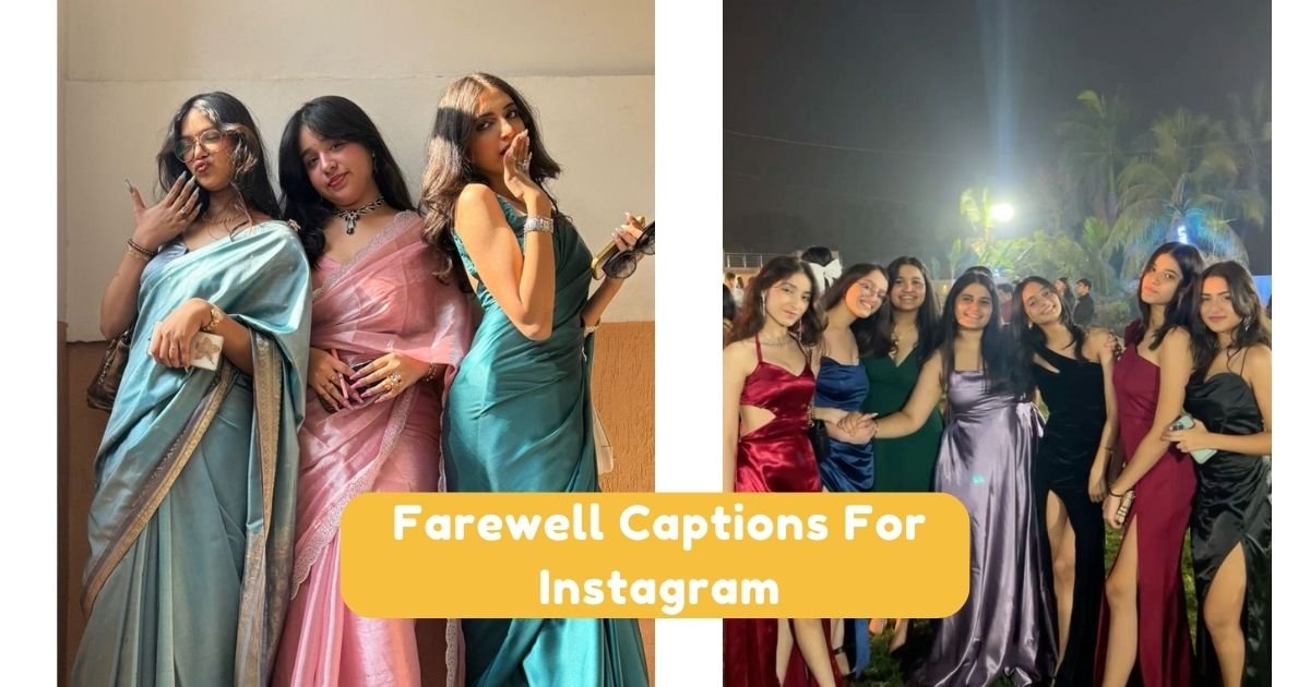 Farewell Captions For Instagram