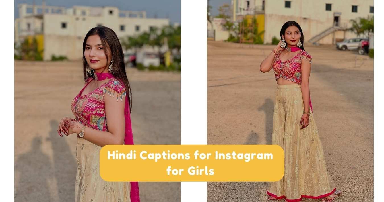 Hindi Captions for Instagram for Girls