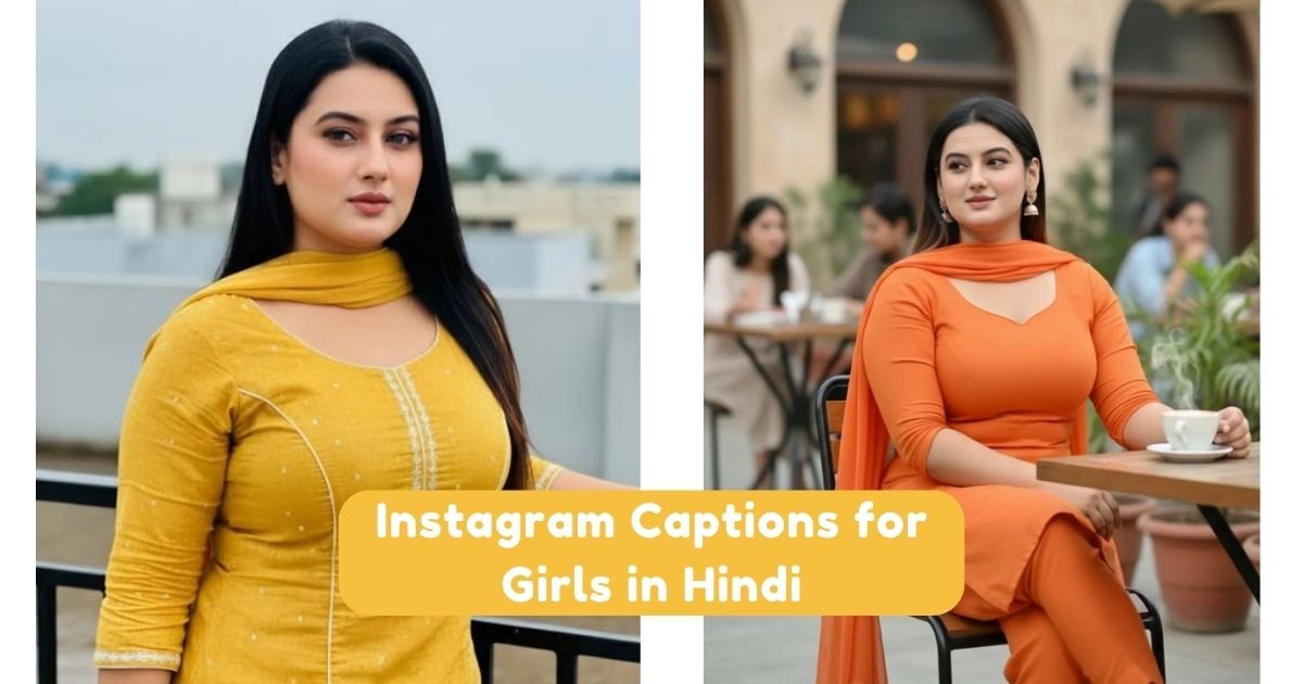 Instagram Captions for Girls in Hindi