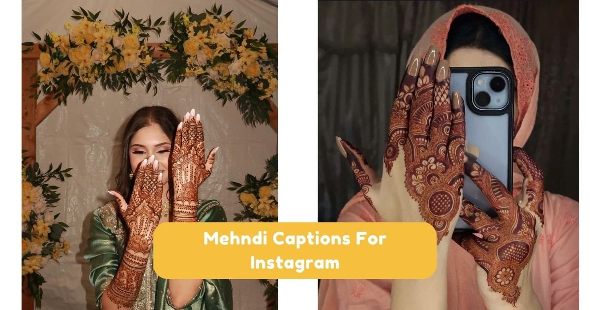 mehndi-captions-for-instagram
