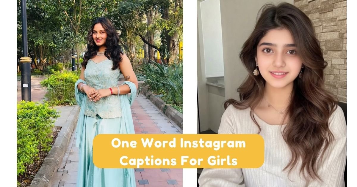 One Word Instagram Captions For Girls