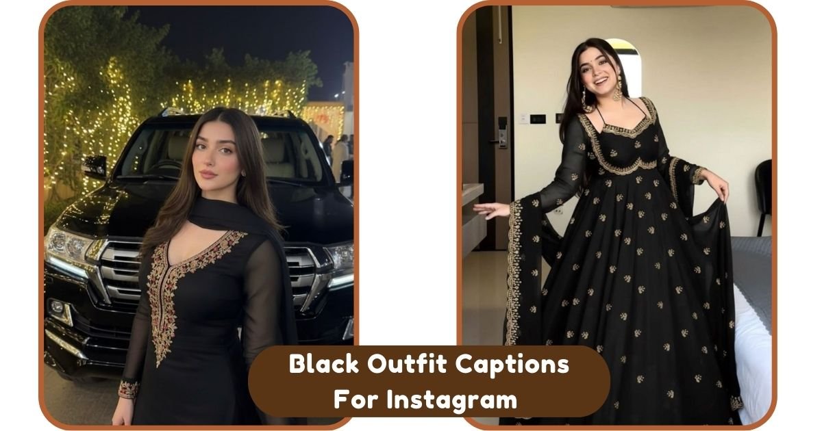 Black Outfit Captions For Instagram