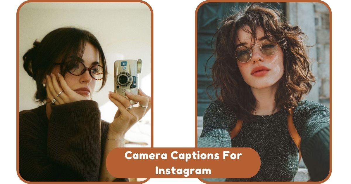 Camera Captions For Instagram