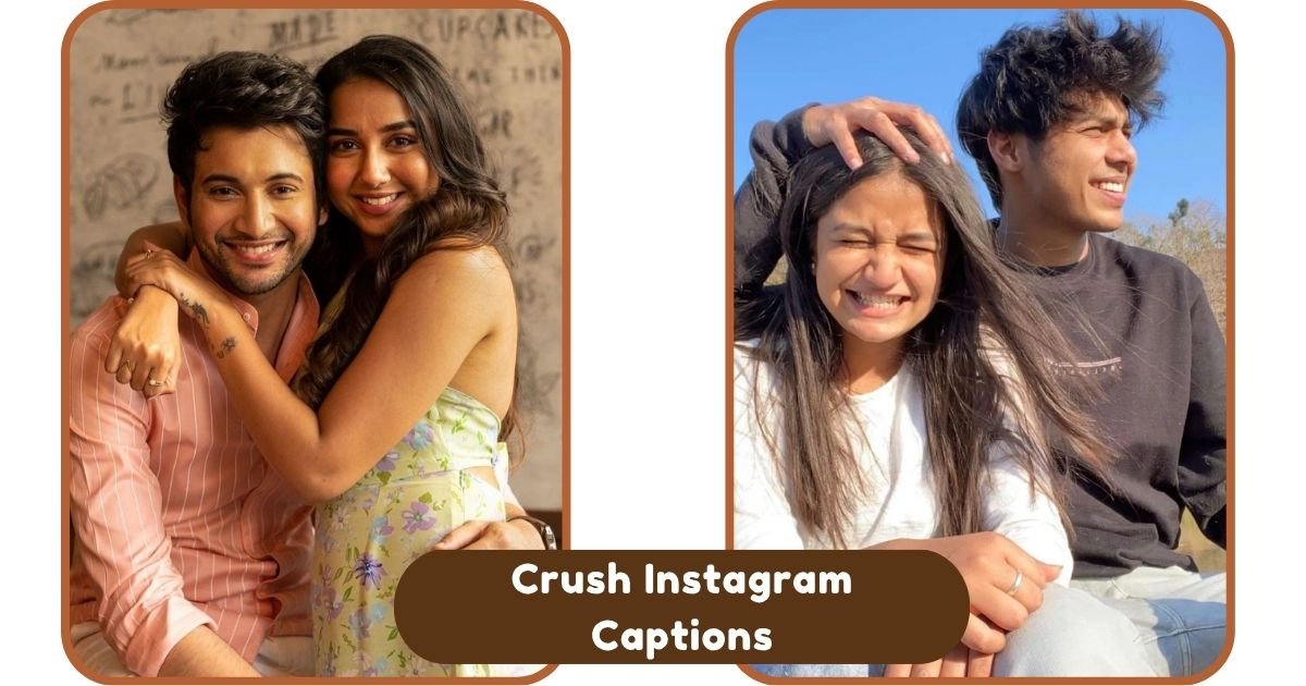 Crush Instagram Captions