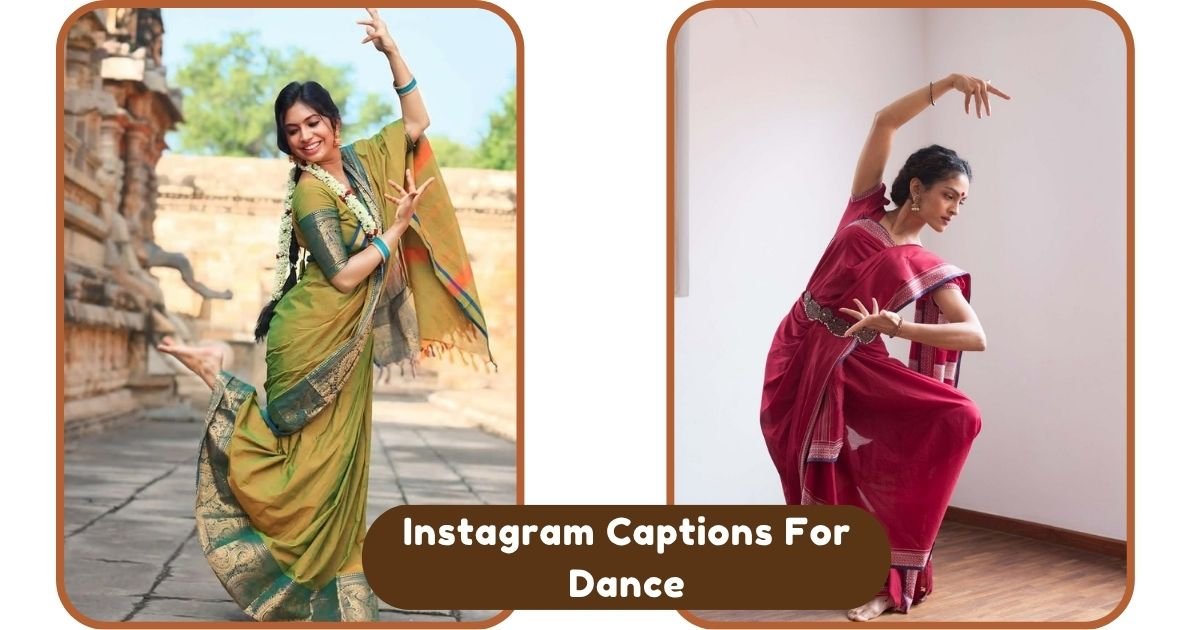 Instagram Captions For Dance