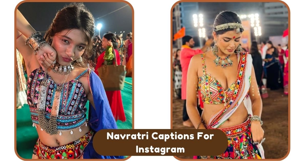 Navratri Captions For Instagram