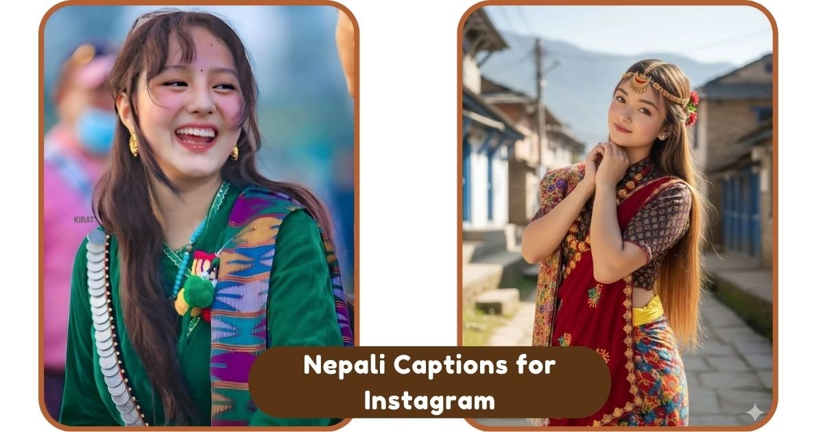 Nepali Captions for Instagram