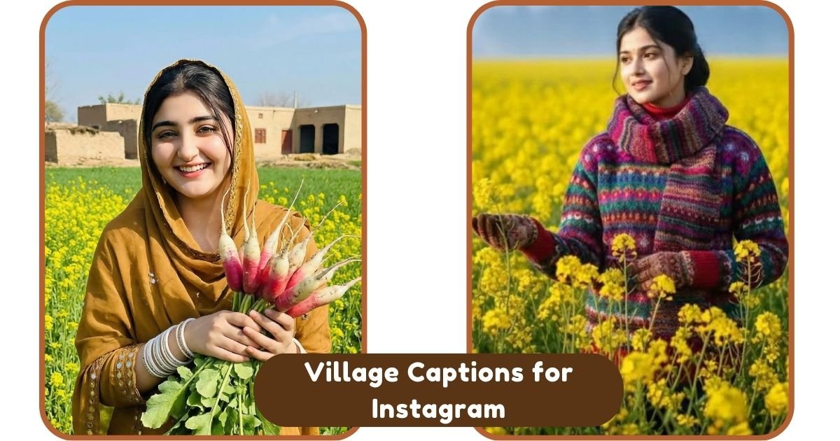 Village Captions for Instagram